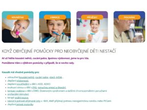 KDYŽ OBYČEJNÉ POMŮCKY PRO NEOBYČEJNÉ DĚTI NESTAČÍ